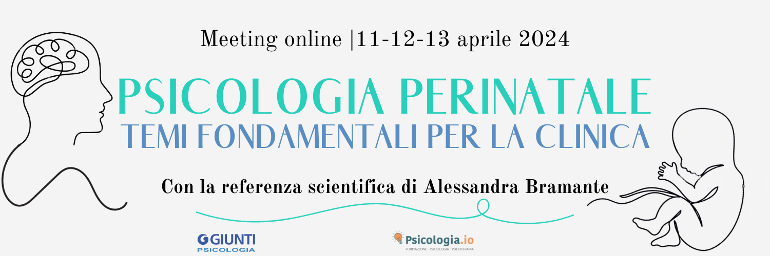 Psicologia perinatale. Temi fondamentali per la clinica Psicologia.io